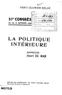 Parti Ouvrier Belge : 57e Congès 29-30-31 octobre 1938 : la politique intérieure