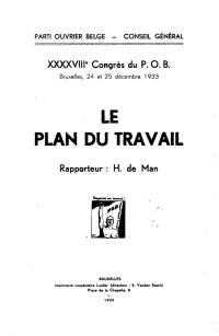 48e Congrès du POB, Bruxelles, 24 et 25 décembre 1933 : le Plan du Travail